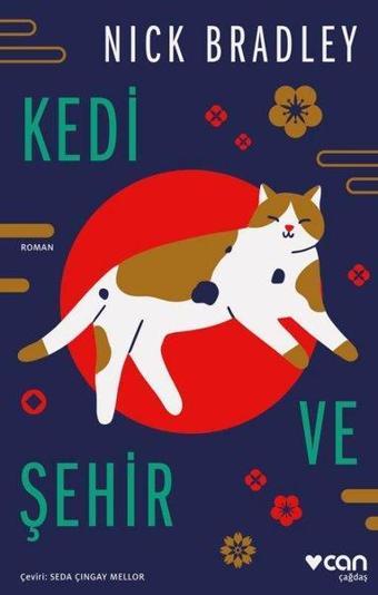 Kedi ve Şehir - Nick Bradley - Can Yayınları