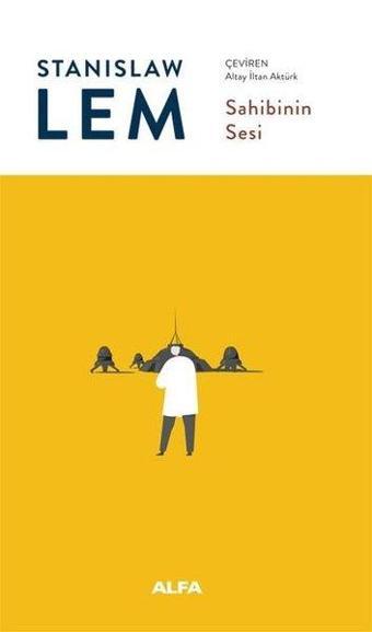 Sahibinin Sesi - Stanislaw Lem - Alfa Yayıncılık