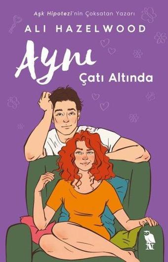 Aynı Çatı Altında - Ali Hazelwood - Nemesis Kitap Yayınevi