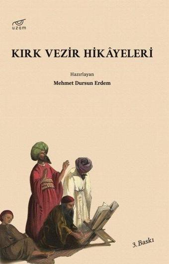 Kırk Vezir Hikayeleri - Kolektif  - Uzam Yayınları