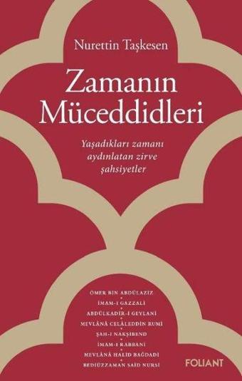 Zamanın Müceddidleri - Nurettin Taşkesen - Foliant