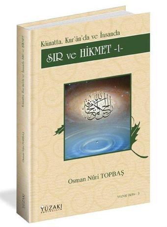 Sır ve Hikmet İncileri 1 - Hz.Mevlana'nın Gönül Deryasında - Osman Nuri Topbaş - Yüzakı Yayıncılık