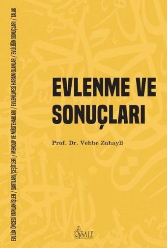 Evlenme ve Sonuçları - Vehbe Zuhayli - Risale Yayınları