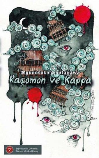 Raşomon ve Kappa - Ryunosuke Akutagawa - Komik Şeyler