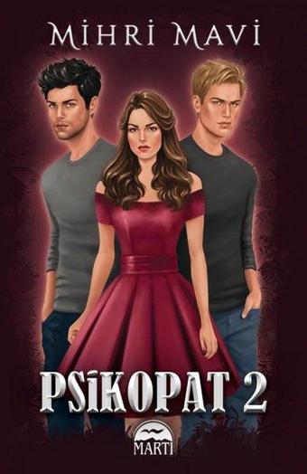 Psikopat - 2 - Mihri Mavi - Martı Yayınları Yayınevi