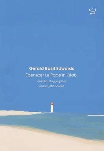 Ebenezer Le Page'in Kitabı - Gerald Basil Edwards - Yedi Yayınları