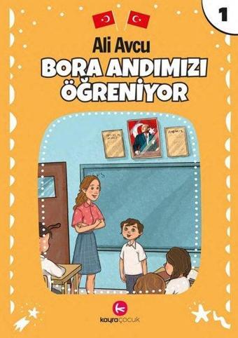 Bora Andımızı Öğreniyor - Ali Avcu - Kayra Çocuk