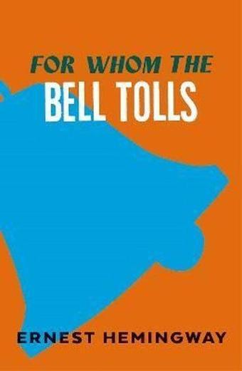 For Whom the Bell Tolls - Ernest Hemingway - Vintage Publishing