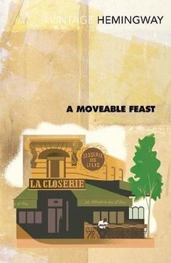 A Moveable Feast - Ernest Hemingway - Vintage Publishing