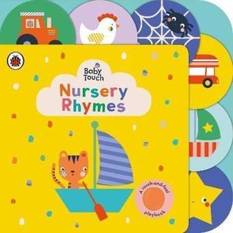 Baby Touch: Nursery Rhymes : A touch - and - feel playbook - Ladybird  - Penguin Random House Children's UK