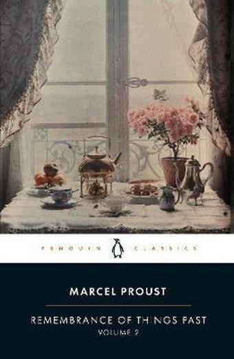 Remembrance of Things Past: Volume 2 - Marcel Proust - Penguin Books Ltd