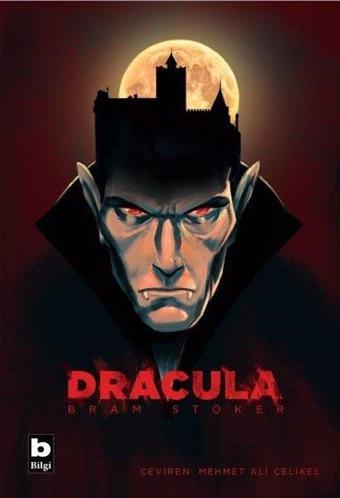 Dracula - Bram Stoker - Bilgi Yayınevi