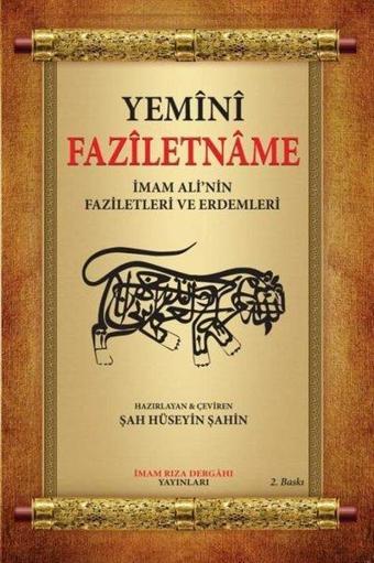 Yemini Faziletname - Kolektif  - İmam Rıza Dergahı Yayınları