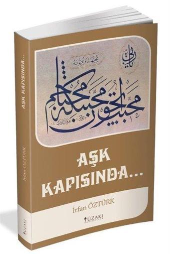 Aşk Kapısında - İrfan Öztürk - Yüzakı Yayıncılık