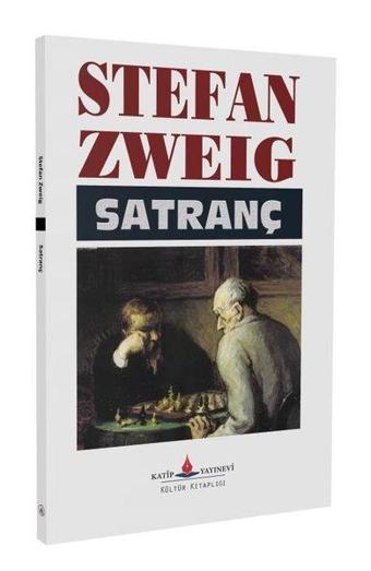 Satranç - Stefan Zweig - Katip Yayınevi