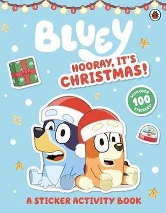 Bluey: Hooray It's Christmas Sticker Activity - Bluey  - Penguin Random House Children's UK