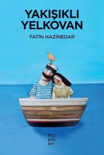 Yakışıklı Yelkovan - Fatin Hazinedar - Sözcükler