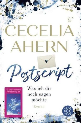 Postscript - Was ich dir noch sagen möchte - Ahern Cecelia - Fischer Taschenbuch Verlag GmbH