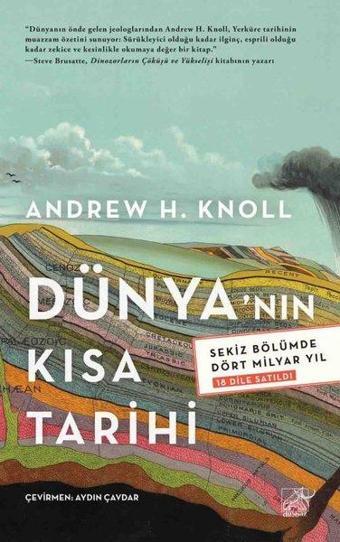 Dünya'nın Kısa Tarihi - Sekiz Bölümde Dört Milyar Yıl - Andrew H. Knoll - Düşbaz