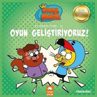 Oyun Geliştiriyoruz! - İlk Okuma Kitabı 26 - Varol Yaşaroğlu - Eksik Parça Yayınları