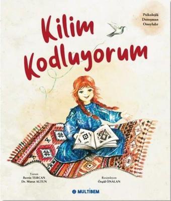 Kilim Kodluyorum - Berrin Tercan - Multibem Yayınları