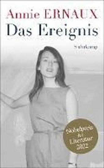 Das Ereignis - Ernaux Annie - Suhrkamp Verlag