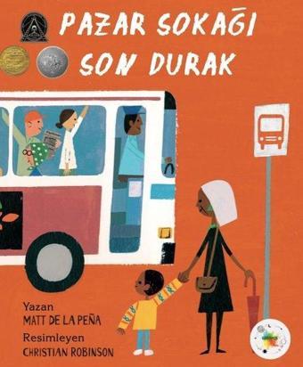 Pazar Sokağı Son Durak - Mat De La Pena - Cosmos Yayınları