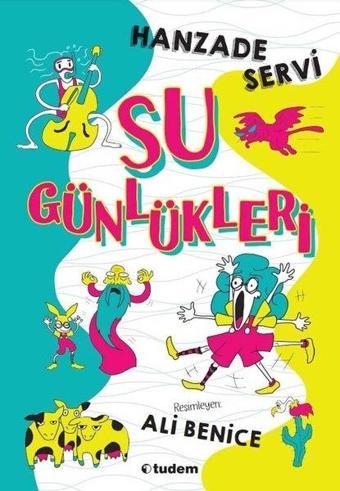 Su Günlükleri Seti - 3 Kitap Takım - Hanzade Servi - Tudem Yayınları