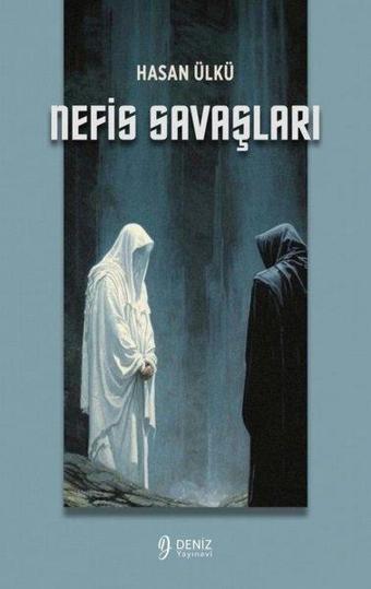 Nefis Savaşları - Hasan Ülkü - Deniz Yayınevi