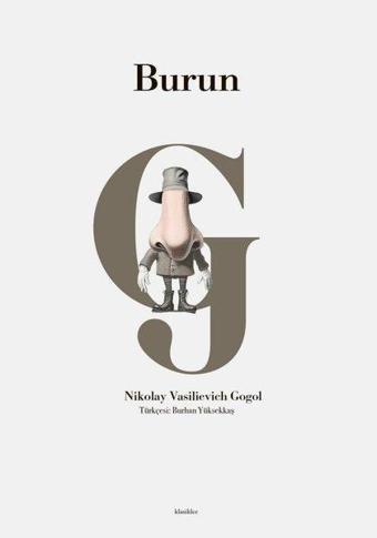 Burun - Nikolay Vasilyeviç Gogol - Tefrika Yayınları