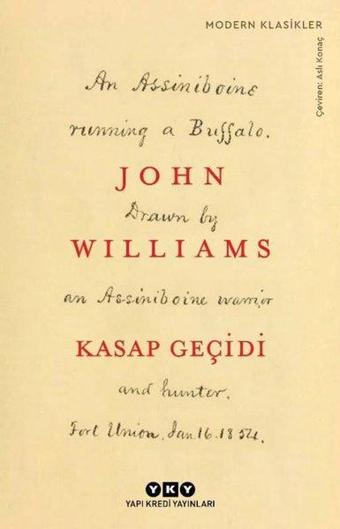 Kasap Geçidi - John Williams - Yapı Kredi Yayınları