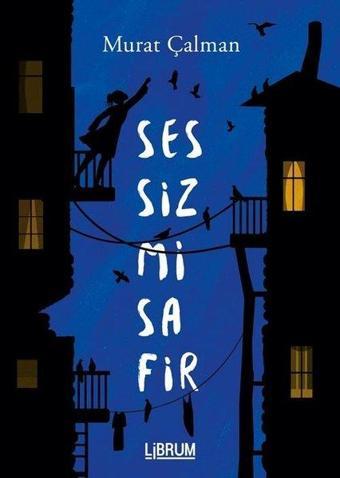 Sessiz Misafir - Murat Çalman - Librum Kitap