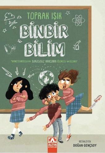 Binbir Bilim - Toprak Işık - Altın Kitaplar