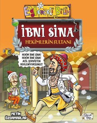 İbni Sina Hekimlerin Sultanı - Metin Özdamarlar - Eğlenceli Bilgi