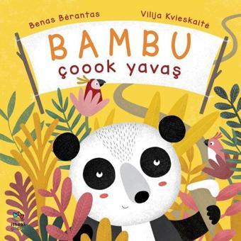 Bambu Çoook Yavaş - Benas Berantas - İthaki Çocuk