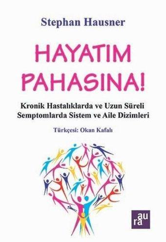 Hayatım Pahasına! - Stephan Hausner - Aura Yayınevi