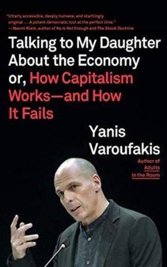 Talking to My Daughter About the Economy : or How Capitalism Works--and How It Fails - Kolektif  - Farrar,Straus and Giroux