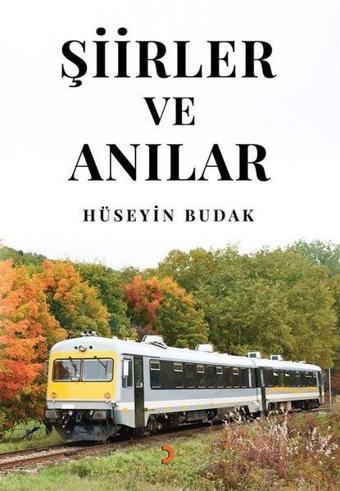Şiirler ve Anılar - Cinius Yayınevi