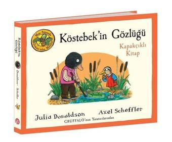 Köstebekin Gözlüğü - Kapakçıklı Kitap - Meşe Palamudu Ormanı'ndan Masallar - Julia Donaldson - Beta Kids