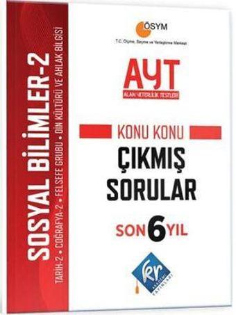 Kr Akademi Yayınları Ayt Sosyal Bilimler-2 Son 6 Yıl Konu Konu Çıkmış Sorular - KR Akademi