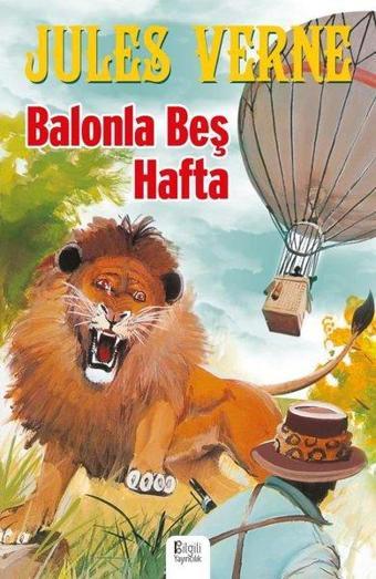 Balonla Beş Hafta - Jules Verne - Bilgili Yayıncılık