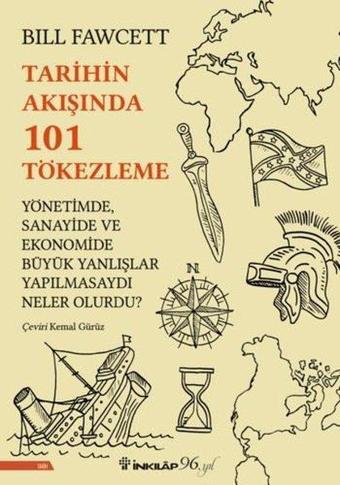 Tarihin Akışında 101 Tökezleme - Bill Fawcett - İnkılap Kitabevi Yayınevi