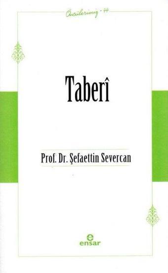 Taberi - Öncülerimiz-44 - Şefaettin Severcan - Ensar Neşriyat