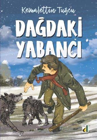 Dağdaki Yabancı - Kemalettin Tuğcu - Damla Yayınevi