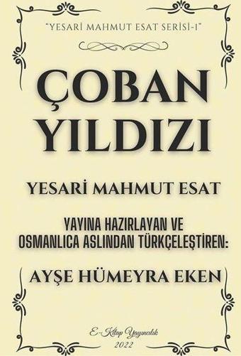 Çoban Yıldızı - Yesari Mahmut Esat - Cinius Yayınevi