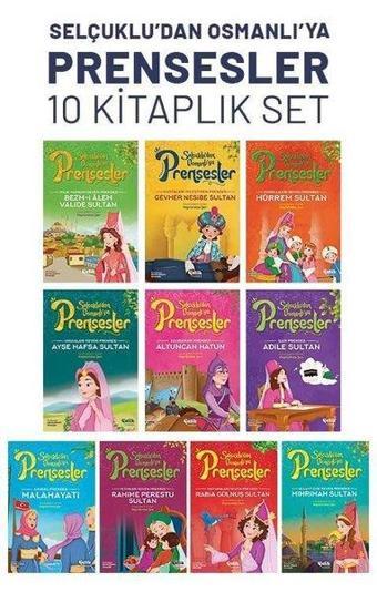 Selçuklu'dan Osmanlı'ya Prensesler Seti - 10 Kitap Takım - Hayrünnisa Şen - Çelik Yayınevi