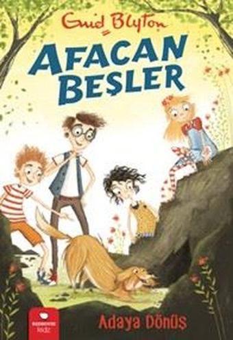 Afacan Beşler - Ada'ya Dönüş - Enid Blyton - Redhouse Kidz Yayınları