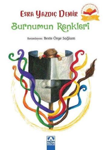 Burnumun Renkleri - Esra Yazdıç Demir - Altın Kitaplar
