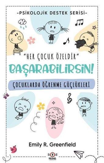 Çocuklarda Öğrenme Güçlükleri - Başarabilirsin! Psikolojik Destek Serisi - Emily R. Greenfield - Nesnel Yayınları