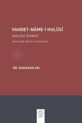 Vahdet-name-i-Hulusi - Ramazan Arı - Post Yayın